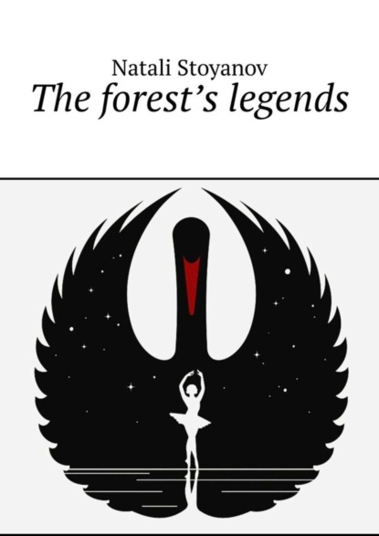Скачать книгу The forest’s legends
