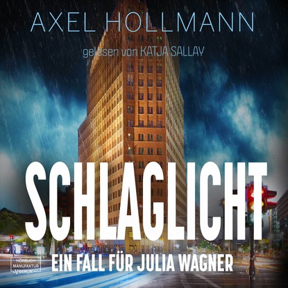 Скачать книгу Ein Fall für Julia Wagner, Band 3: Schlaglicht (ungekürzt)