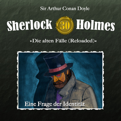 Скачать книгу Sherlock Holmes, Die alten Fälle (Reloaded), Fall 30: Eine Frage der Identität