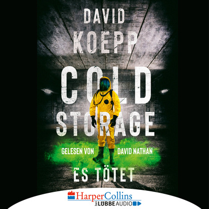 Скачать книгу Cold Storage - Es tötet (Gekürzt)