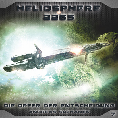 Скачать книгу Heliosphere 2265, Folge 7: Die Opfer der Entscheidung
