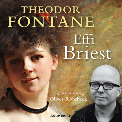 Скачать книгу Effi Briest (Ungekürzt)