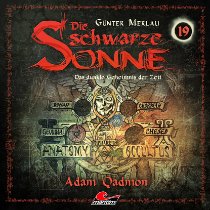 Скачать книгу Die schwarze Sonne, Folge 19: Adam Qadmon