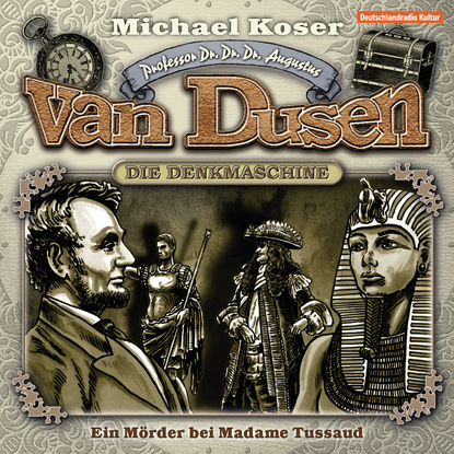 Скачать книгу Professor van Dusen, Folge 9: Ein Mörder bei Madame Tussaud