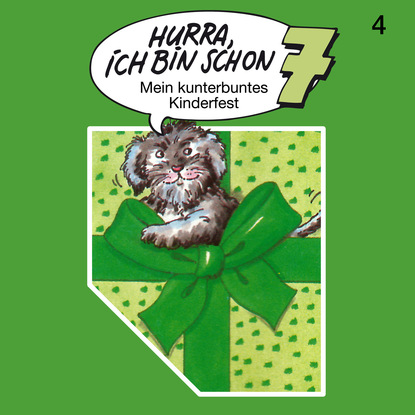 Скачать книгу Hurra, ich bin schon ..., Folge 4: Hurra, ich bin schon 7