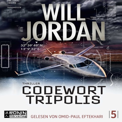 Скачать книгу Codewort Tripolis - Ryan Drake 5 (Ungekürzt)
