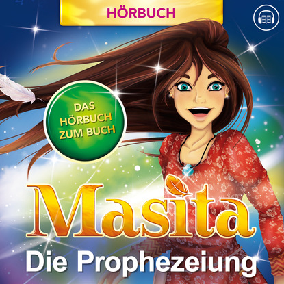 Скачать книгу Masita - Das erste Hörbuch der Wolken - Die Prophezeiung