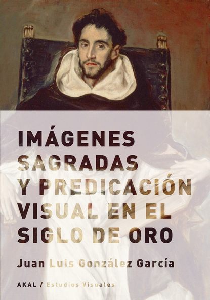 Скачать книгу Imágenes sagradas y predicación visual en el Siglo de Oro