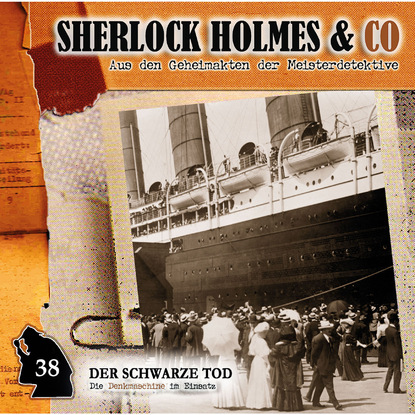 Скачать книгу Sherlock Holmes & Co, Folge 38: Der schwarze Tod