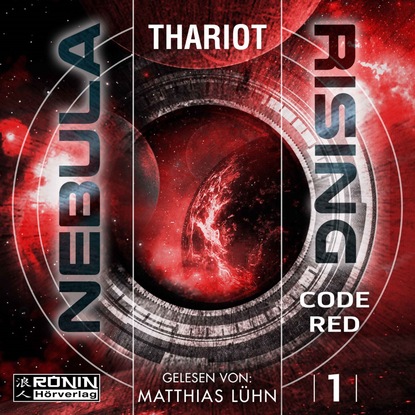 Скачать книгу Code Red - Nebula Rising, Band 1 (ungekürzt)