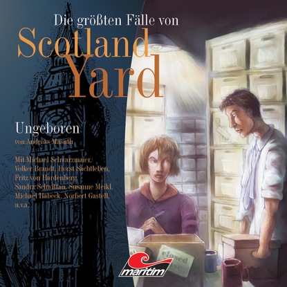 Скачать книгу Die größten Fälle von Scotland Yard, Folge 4: Ungeboren
