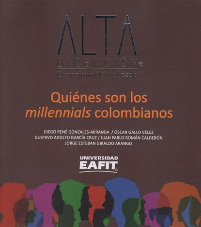 Скачать книгу Quiénes son los millennials colombianos