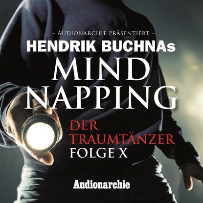 Скачать книгу MindNapping, Folge 10: Special Edition: Der Traumtänzer