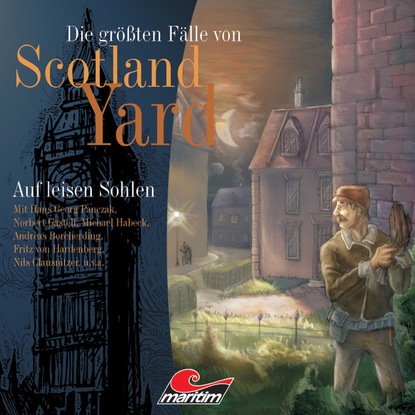 Скачать книгу Die größten Fälle von Scotland Yard, Folge 2: Auf leisen Sohlen
