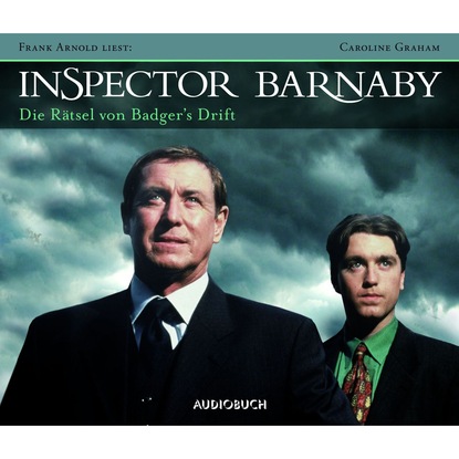Скачать книгу Inspector Barnaby - Die Rätsel von Badger's Drift (gekürzte Fassung)
