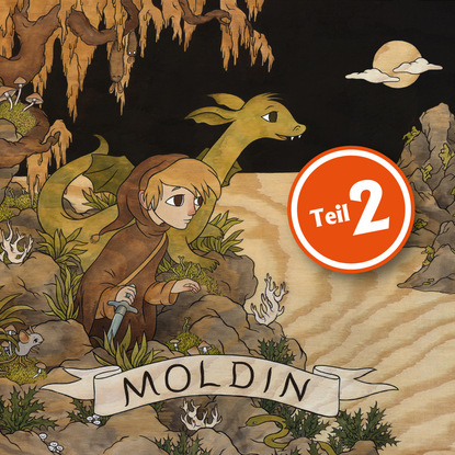 Скачать книгу Moldin, Folge 2