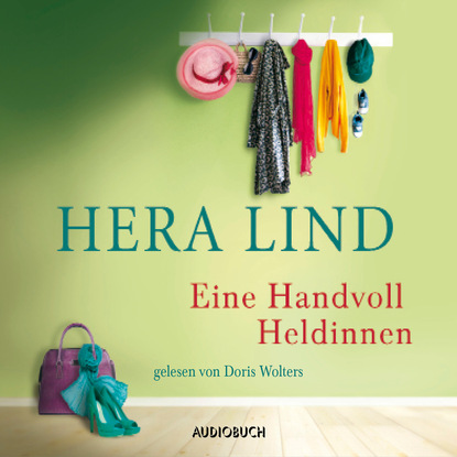 Скачать книгу Eine Handvoll Heldinnen