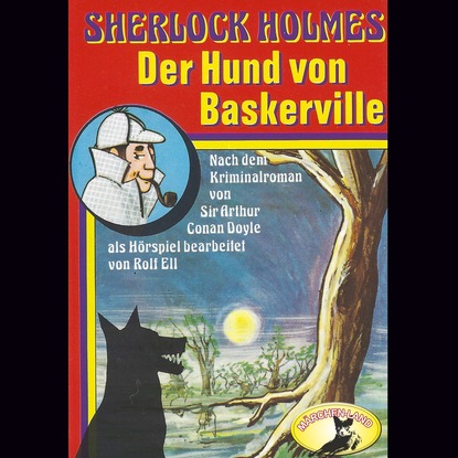 Скачать книгу Sherlock Holmes, Der Hund von Baskerville