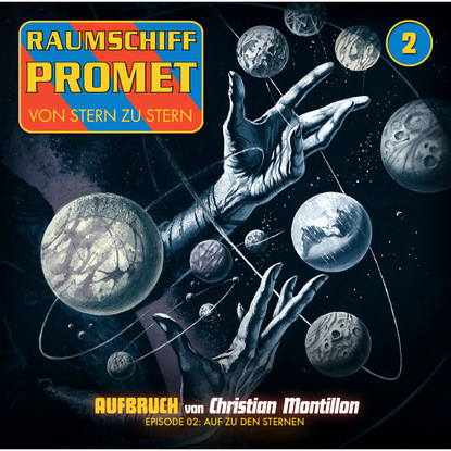 Скачать книгу Raumschiff Promet, Folge 2: Auf zu den Sternen