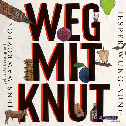 Скачать книгу Weg mit Knut! (Gekürzte Lesung)