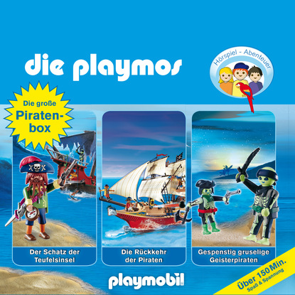 Скачать книгу Die Playmos - Das Original Playmobil Hörspiel, Die große Piraten-Box, Folgen 1, 16, 22
