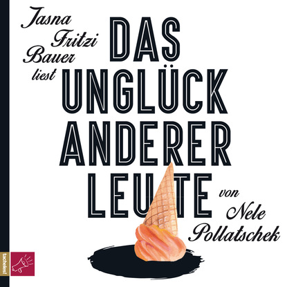 Скачать книгу Das Unglück anderer Leute (ungekürzt)