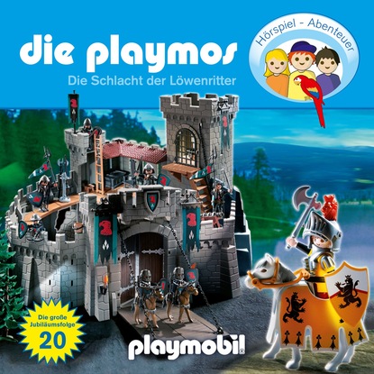 Скачать книгу Die Playmos - Das Original Playmobil Hörspiel, Folge 20: Die Schlacht der Löwenritter