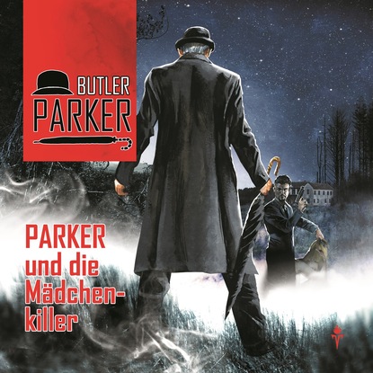 Скачать книгу Butler Parker, Folge 3: Parker und die Mädchenkiller