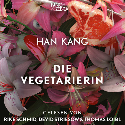 Скачать книгу Die Vegetarierin (Ungekürzte Lesung)
