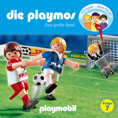 Скачать книгу Die Playmos - Das Original Playmobil Hörspiel, Folge 7: Das große Spiel
