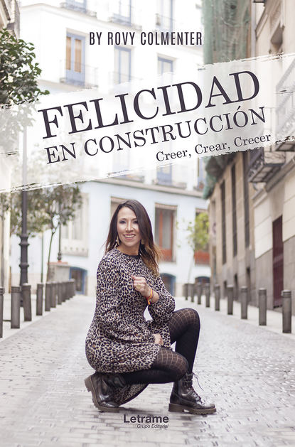 Скачать книгу Felicidad en construcción