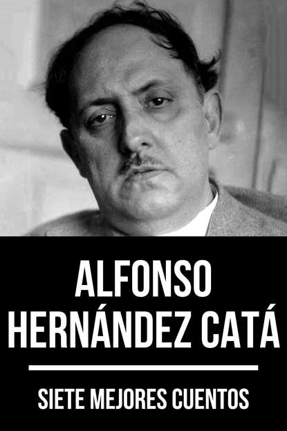 Скачать книгу 7 mejores cuentos de Alfonso Hernández Catá