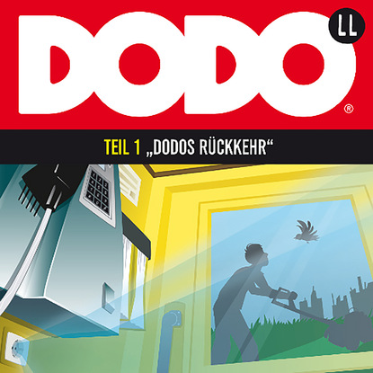 Скачать книгу DODO, Folge 1: DODOS Rückkehr