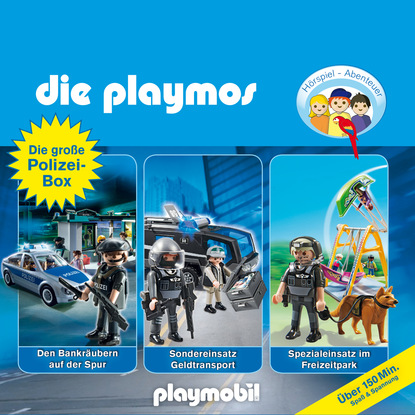 Скачать книгу Die große Polizei-Box, Folgen 28, 41 & 44: Den Bankräubern auf der Spur / Sondereinsatz Geldtransport / Spezialeinsatz im Freizeitpark - Das Original Playmobil Hörspiel