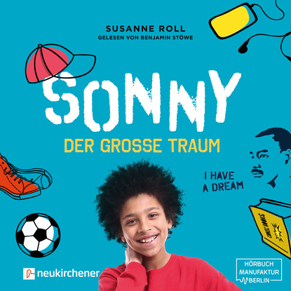 Скачать книгу Sonny - der große Traum (Ungekürzt)