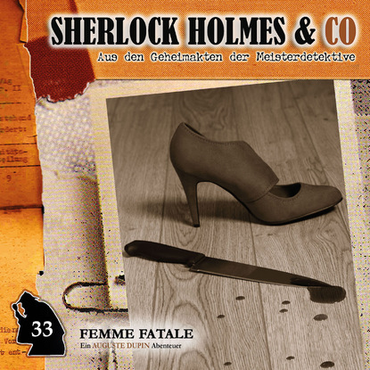 Скачать книгу Sherlock Holmes & Co, Folge 33: Femme Fatale