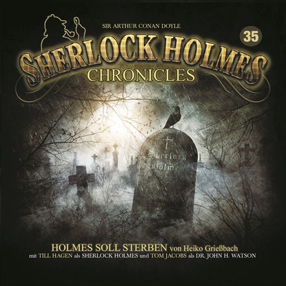 Скачать книгу Sherlock Holmes Chronicles, Folge 35: Holmes soll sterben