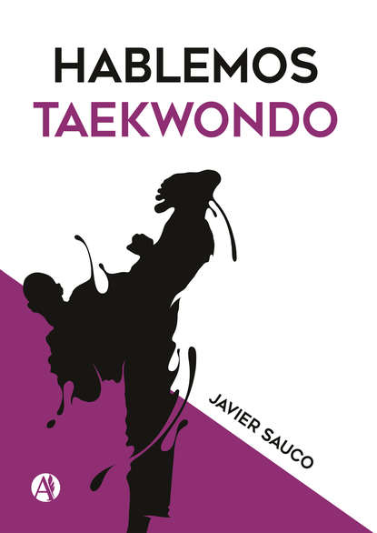 Скачать книгу Hablemos taekwondo