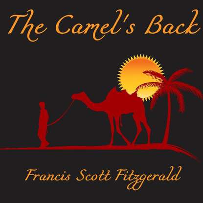 Скачать книгу The Camel's Back