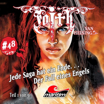 Скачать книгу Faith - The Van Helsing Chronicles, Folge 48: Enthüllungen