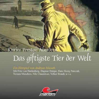 Скачать книгу Kurier Preston Aberdeen, Folge 1: Das giftigste Tier der Welt