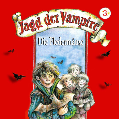 Скачать книгу Jagd der Vampire, Folge 3: Die Fledermäuse