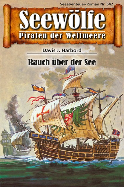 Скачать книгу Seewölfe - Piraten der Weltmeere 642