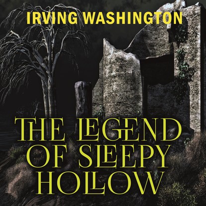 Скачать книгу The Legend of Sleepy Hollow