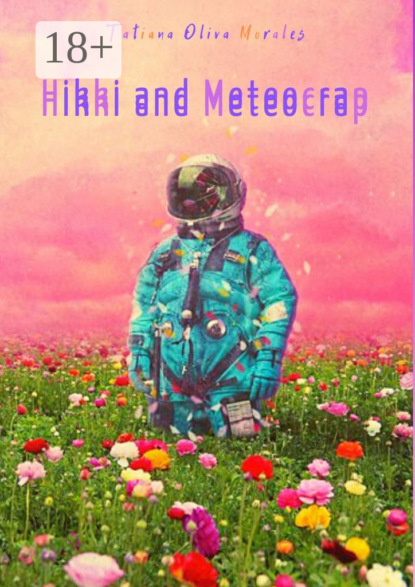 Скачать книгу Hikki and Meteocrap