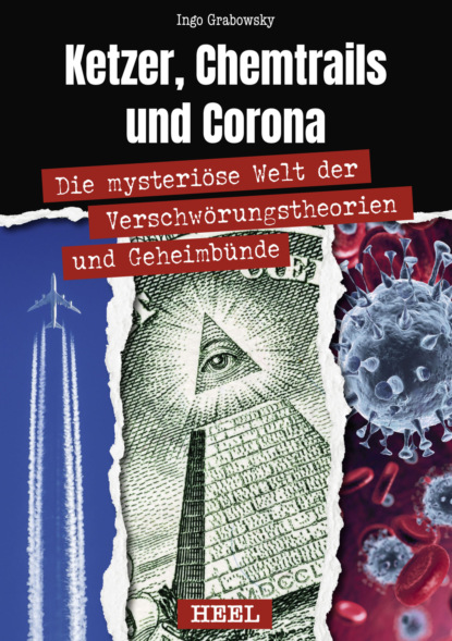 Скачать книгу Ketzer, Chemtrails und Corona