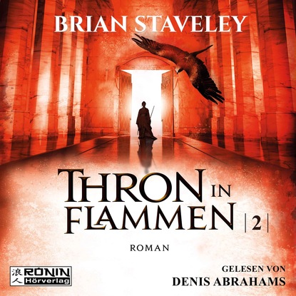 Скачать книгу Thron in Flammen - Die Thron Trilogie 2 (Ungekürzt)