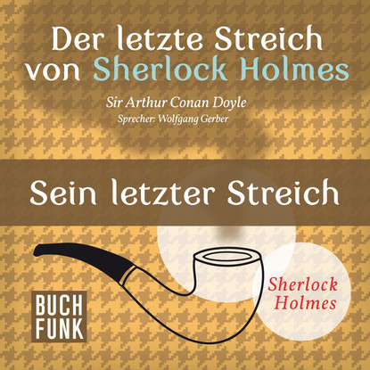 Скачать книгу Sein letzter Streich - Der letzte Streich, Band 8 (Ungekürzt)