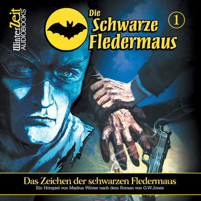 Скачать книгу Die schwarze Fledermaus, Folge 1: Das Zeichen der schwarzen Fledermaus