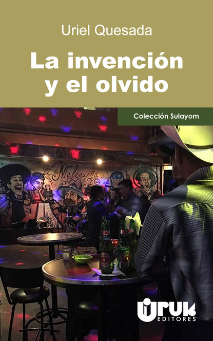 Скачать книгу La invención y el olvido